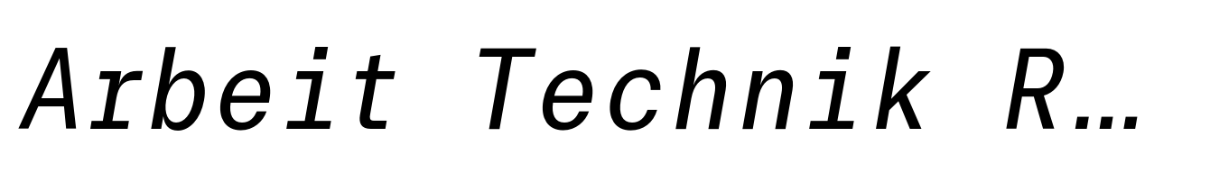 Arbeit Technik Regular Italic